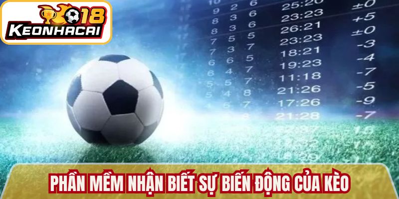 Tool Soi Kèo Nhà Cái - Công Cụ Phân Tích Chuyên Sâu 2026 2 Phần mềm nhận biết sự biến động của kèo